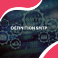 image d'un schéma SMTP avec le titre SMTP définition